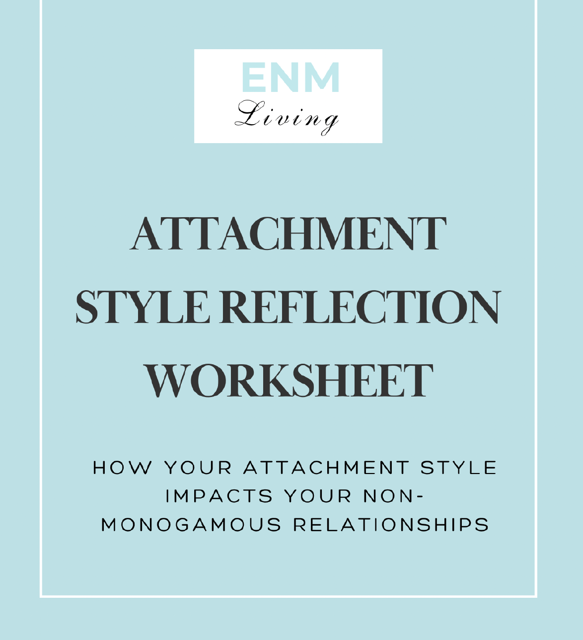 attachment style reflection worksheet