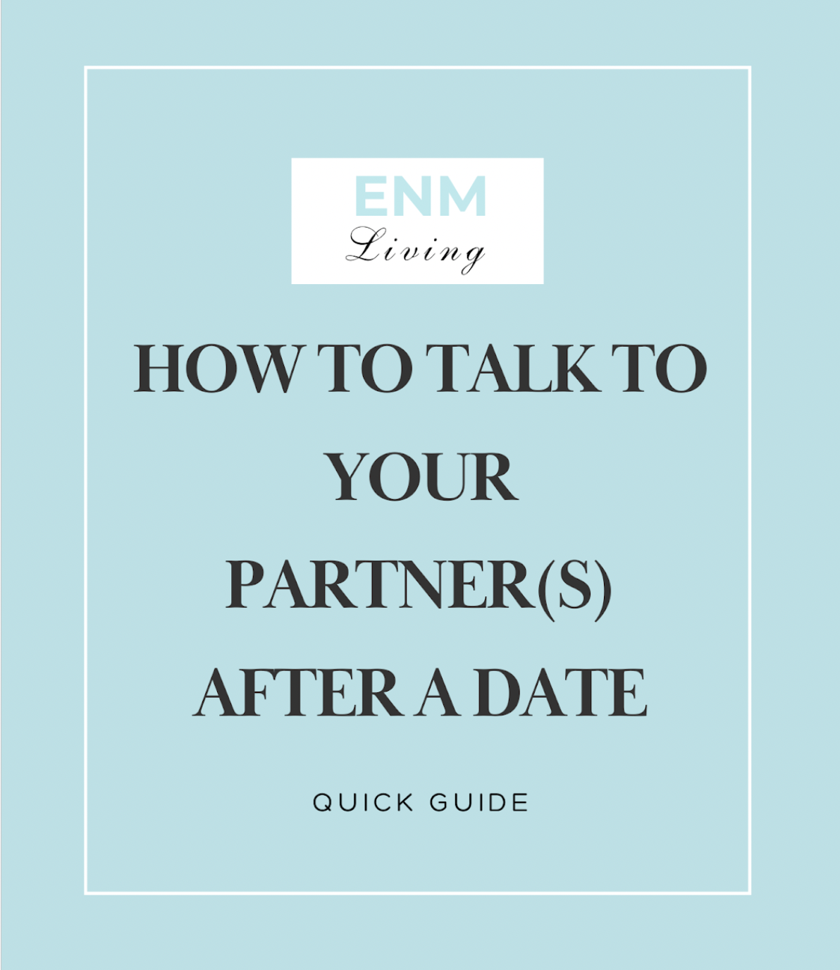 QUICK Guide: How to Talk After a Date